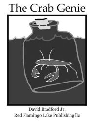Title: The Crab Genie, Author: David Bradford Jr