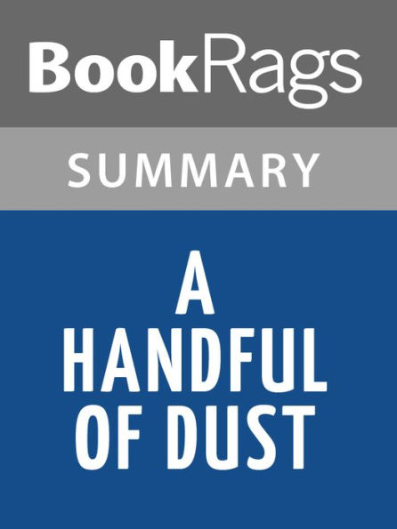 A Handful of Dust by Evelyn Waugh Summary & Study Guide