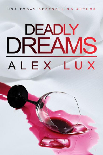 Deadly Dreams (Call Me Cat Trilogy, #1)