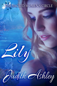 Title: Lily, Author: Judith Ashley