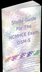 Title: Study Guide For The NCMHCE Exam DSM-5, Author: Dr. Linton Hutchinson