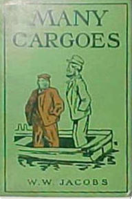Title: Many Cargoes, Author: W.W. Jacobs