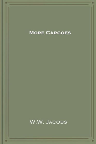 More Cargoes