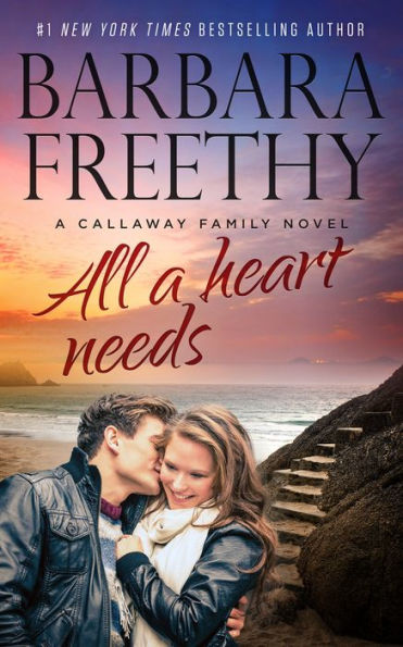 All A Heart Needs (Callaways Series #5)