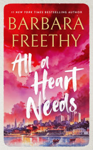 Title: All A Heart Needs (Callaways Series #5), Author: Barbara Freethy