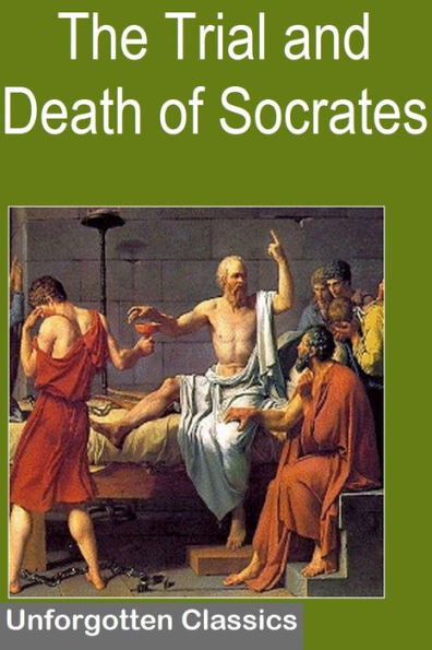 The Trial & Death of Socrates