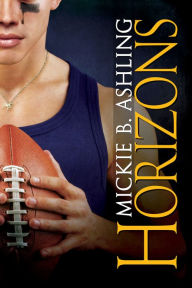 Title: Horizons, Author: Mickie B. Ashling