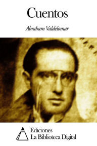 Title: Cuentos, Author: Abraham Valdelomar