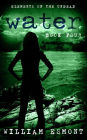 Water: A Zombie Apocalypse Novel
