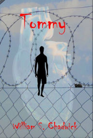 Title: Tommy, Author: William S. Chadwick