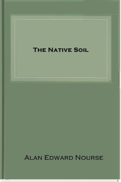 The Native Soil