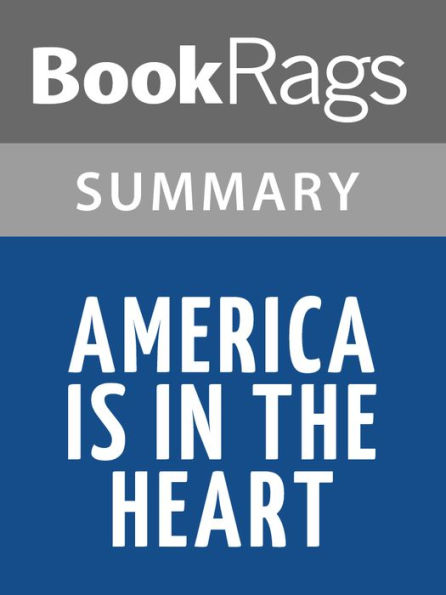 America is in the Heart by Carlos Bulosan Summary & Study Guide