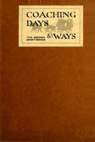 Title: Coaching Days & Ways (Illustrated), Author: E. D. Cuming