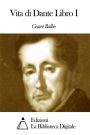 Vita di Dante Libro I