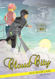 Title: Jack Taylor Cases: Cloud City, Author: C. N. Wynn