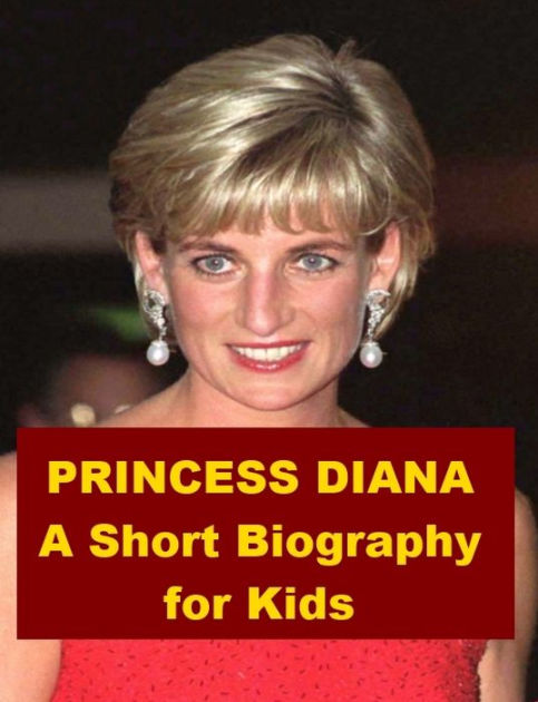 Princess Diana - A Short Biography for Kids by Josephine Madden | eBook ...