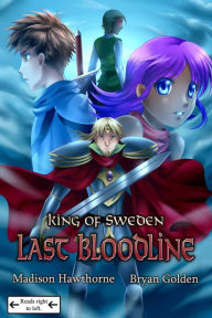 Title: King of Sweden Last Bloodline Chapter 1, Author: Bryan Golden