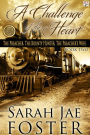 A Challenge of the Heart (Book Two)