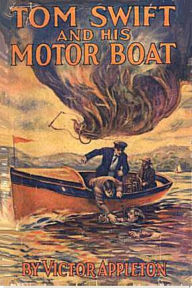 Title: Tom Swift and His Motor-Boat, Author: Victor Appleton