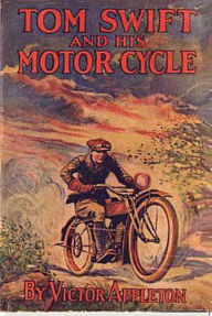 Title: Tom Swift and His Motor-Cycle, Author: Victor Appleton