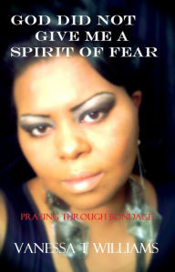 Title: God Did Not Give Me A Spirit Of Fear 