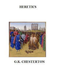 Title: Heretics, Author: G. K. Chesterton