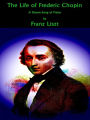 The Life of Frederic Chopin