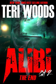Title: Alibi Part II, Author: Teri Woods