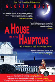 Title: A House in the Hamptons, Author: Gloria Nagy