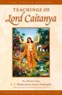 Teachings of Lord Caitanya (Third Edition)