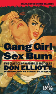 Title: Gang Girl / Sex Bum, Author: Don Elliott
