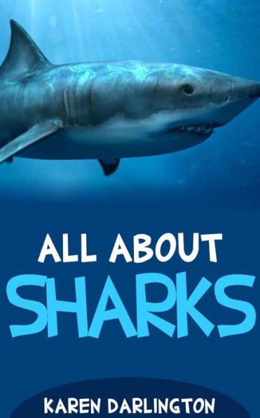 All About Sharks (All About Everything, #4)