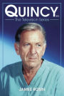 Quincy M.E., The Television Series