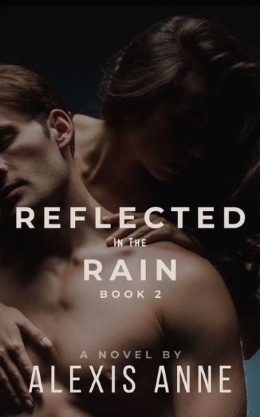 Reflected in the Rain