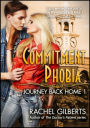Commitment Phobia: Journey Back Home 1