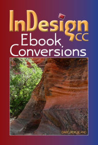 Title: InDesign CC Ebook Conversions, Author: David Bergsland