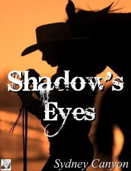 Title: Shadow's Eyes, Author: Sydney Canyon