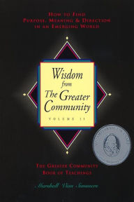 Title: Wisdom from The Greater Community: Volume II, Author: Marshall Vian Summers