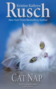 Title: Cat Nap, Author: Kristine Kathryn Rusch