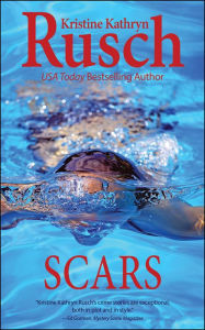 Title: Scars, Author: Kristine Kathryn Rusch