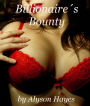 Billionaire's Bounty (BBW Billionaire Romance)