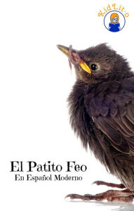 Title: El Patito Feo En Español Moderno, Author: Hans Christian Andersen
