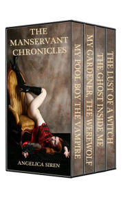 Title: The Manservant Chronicles: Collection 1, Author: Angelica Siren