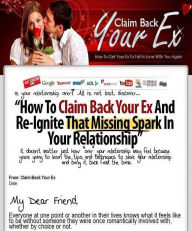 Title: Secrests to Claim Back Your Ex - How Does Your Ex Measure Up?, Author: Newbies Guide