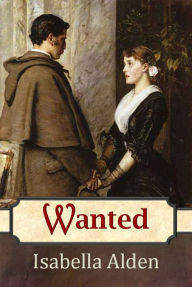 Title: Wanted, Author: Isabella Alden