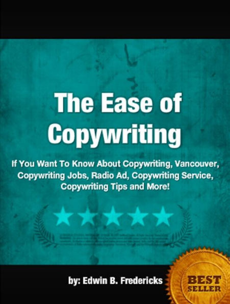 The Ease of Copywriting-If You Want To Know About Copywriting, Vancouver, Copywriting Jobs, Radio Ad, Copywriting Service, Copywriting Tips and More!