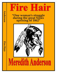 Title: Fire Hair, Author: Meredith Anderson