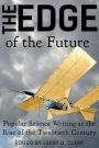 The Edge of the Future: Popular Science Writing at the Rise of the Twentieth Century