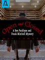 Open and Closed