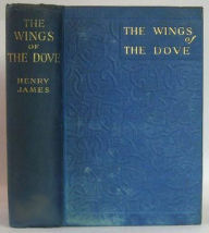 Title: Wings of the Dove, Author: Henry James